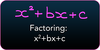 Factoring- x^2 + bx + c