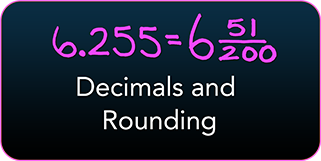 Decimals and Rounding